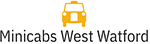 24 Hours Minicabs in West Watford - Minicabs West Watford